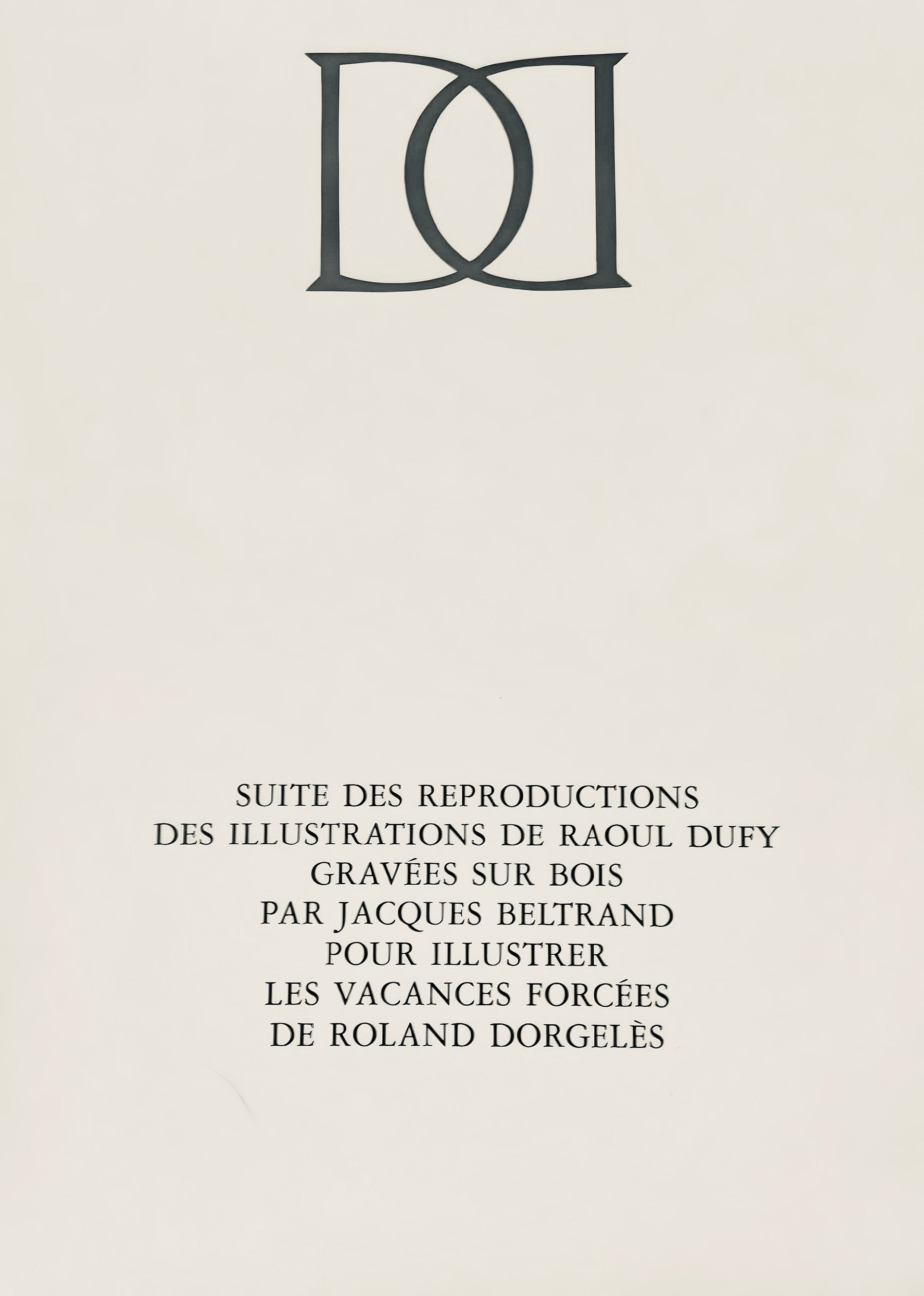 Raoul Dufy, Le menu de la Libération, Vacances forcées