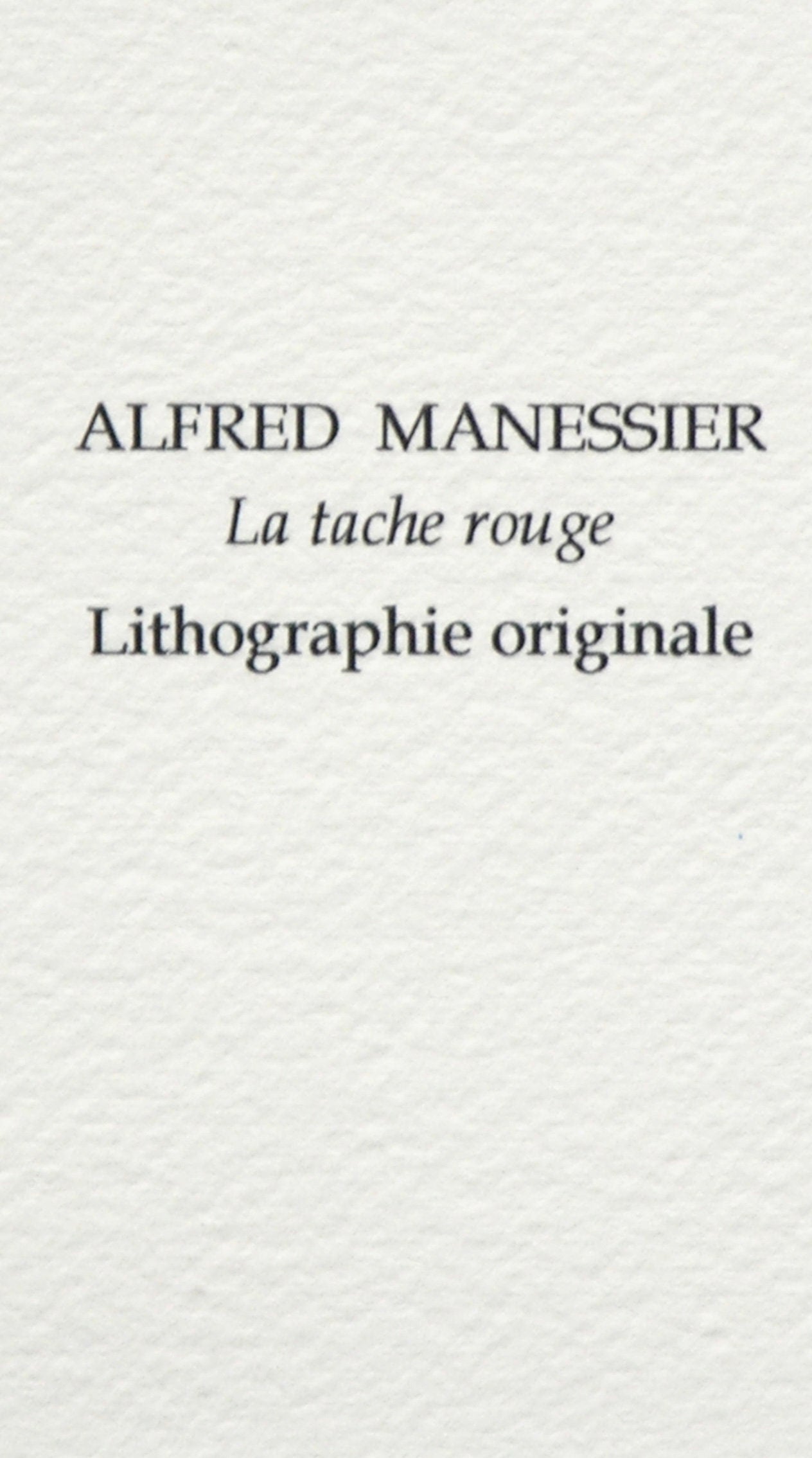 Alfred Manessier, La tache rouge, Souvenirs et portraits d'artistes, Limited Edition Lithograph