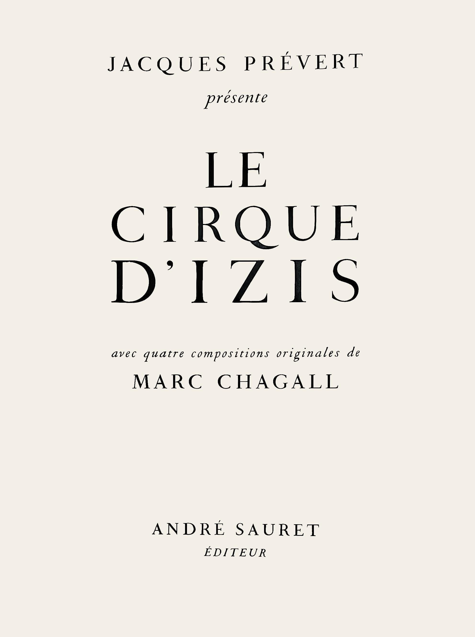 Marc Chagall, Composition, Le Cirque D'Izis,  avec quatre compositions originales de Marc Chagall, Limited Edition Lithograph