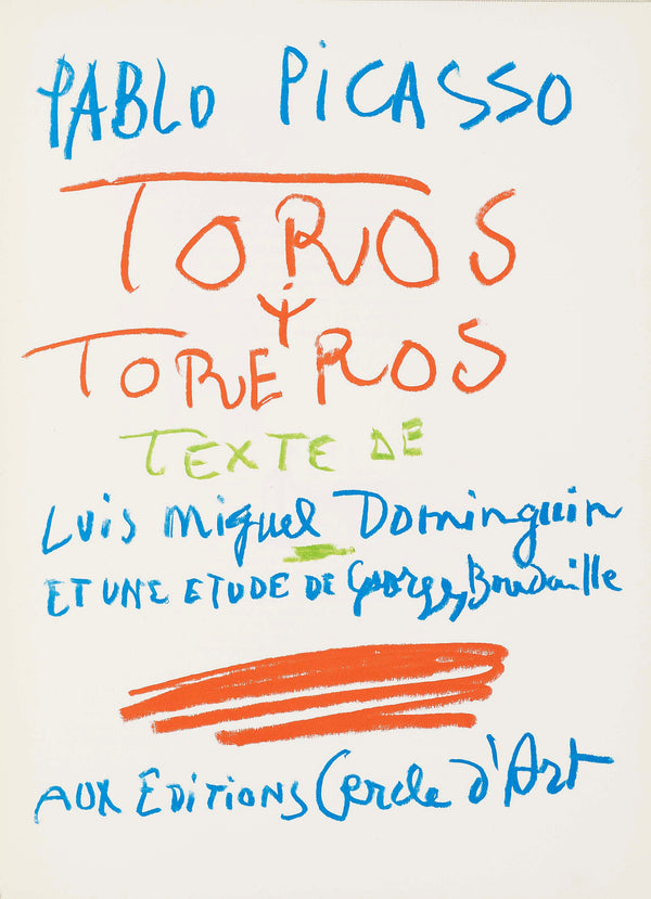 Pablo Picasso, Composition (Bloch 1276; Czwiklitzer 23), Toros y Toreros, Limited Edition Lithograph