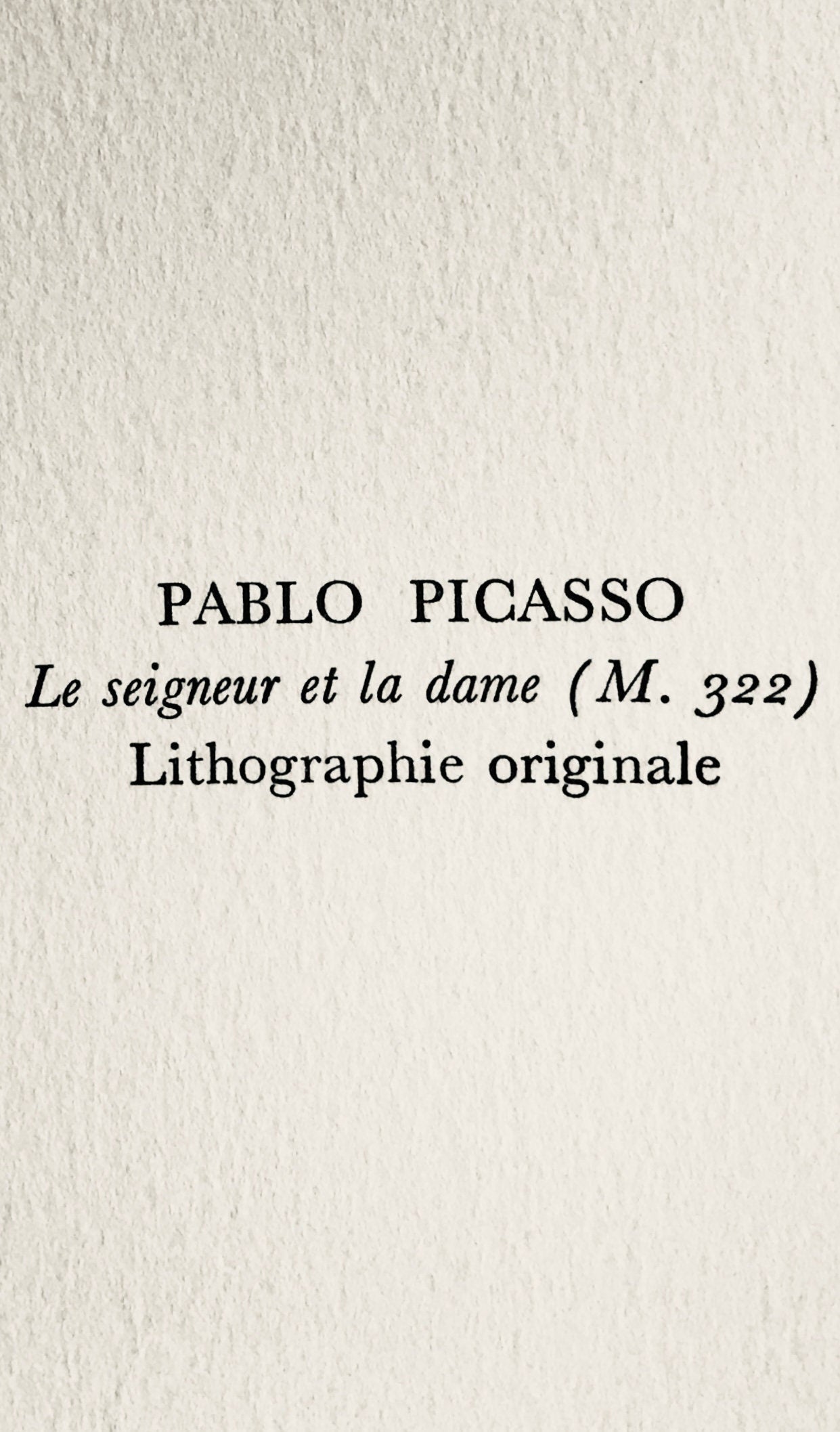 Pablo Picasso, Le seigneur et la dame, Souvenirs et portraits d'artistes, Limited Edition Lithograph