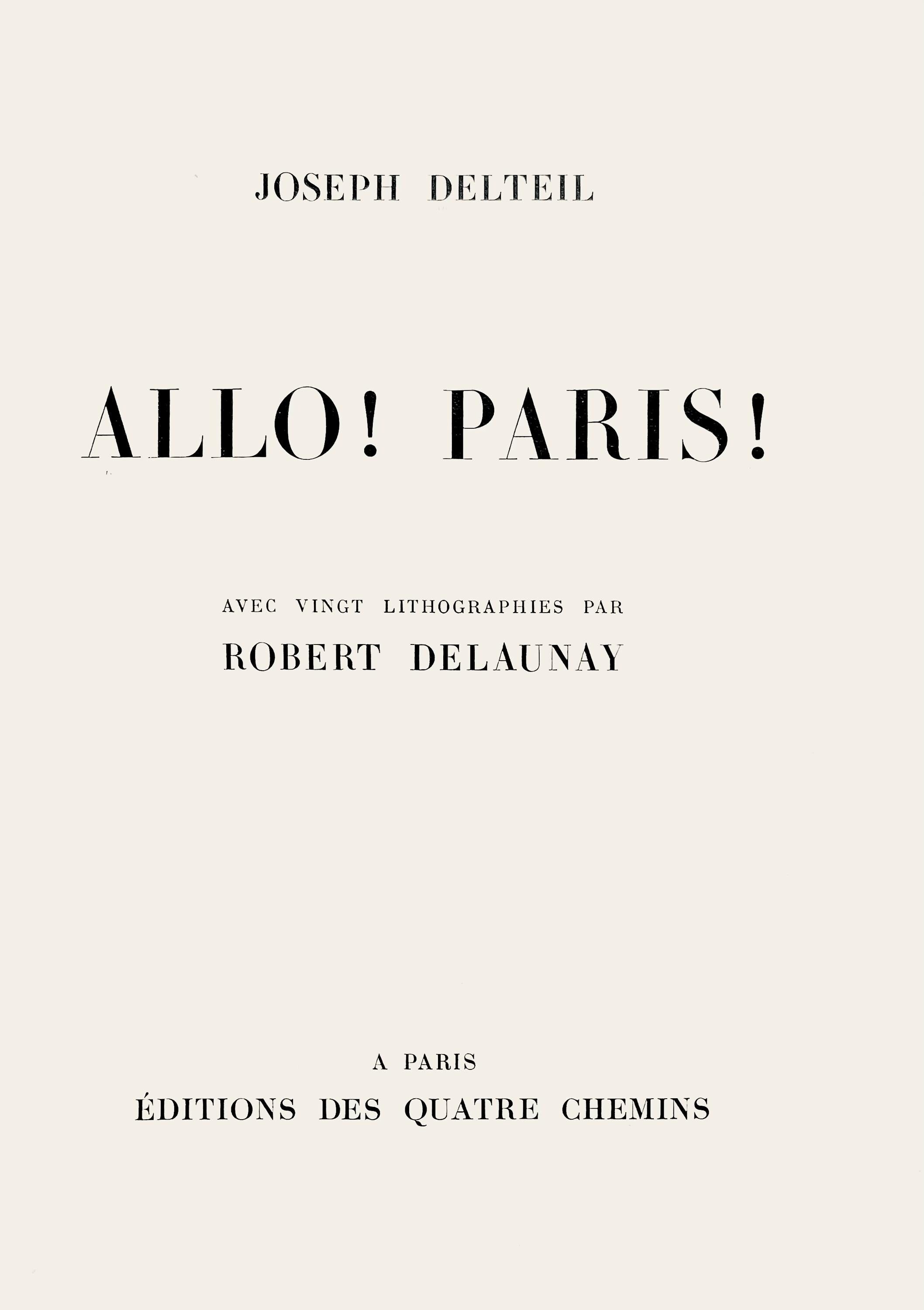 Robert Delaunay, La Tour et le Champ de Mars (Habasque 720-728), Allo! Paris!, Limited Edition Lithograph