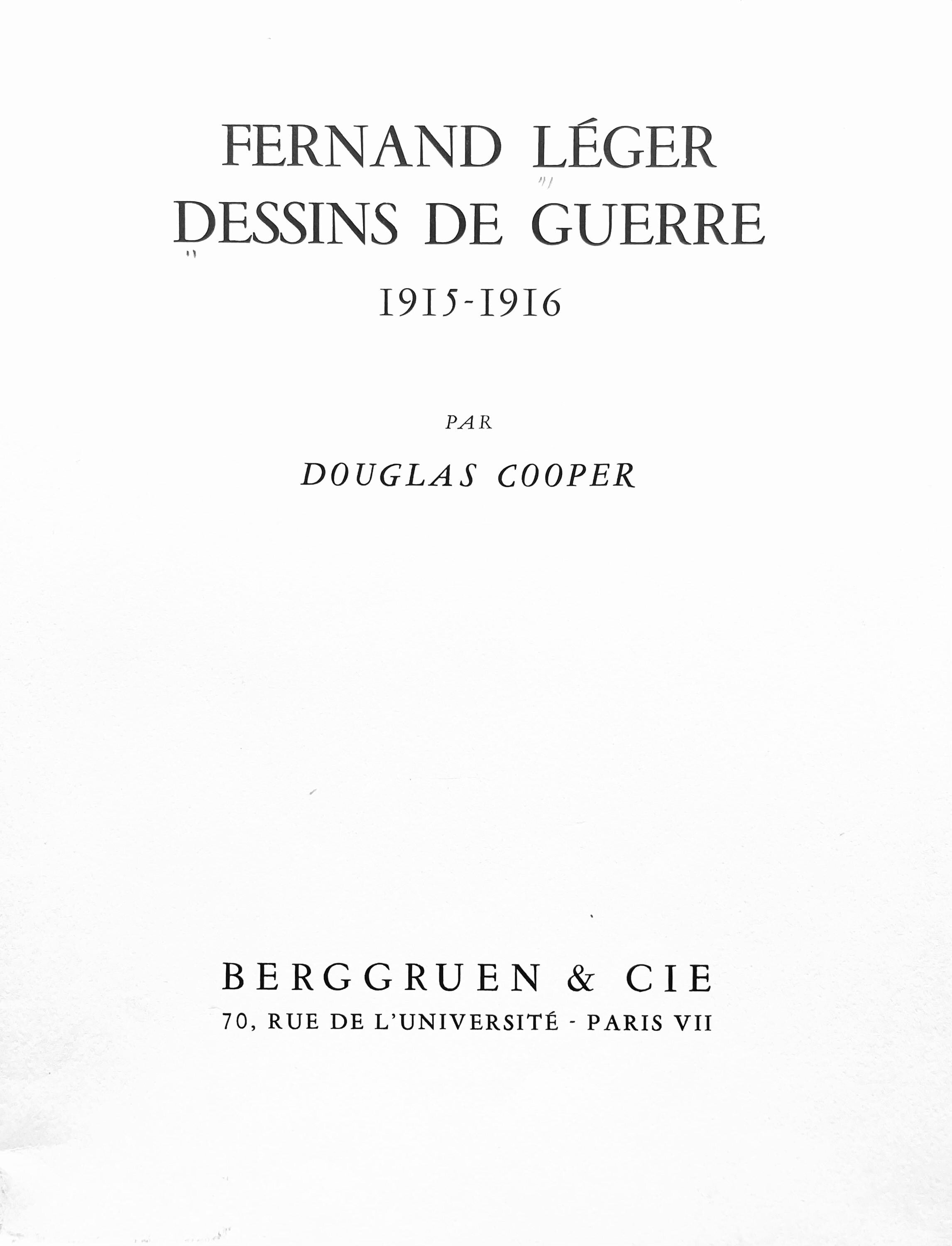 Fernand Léger, Sur La Route De Fleury: Sapeurs Au Travail, Fernand Léger, Dessins de Guerre, Limited Edition Lithograph