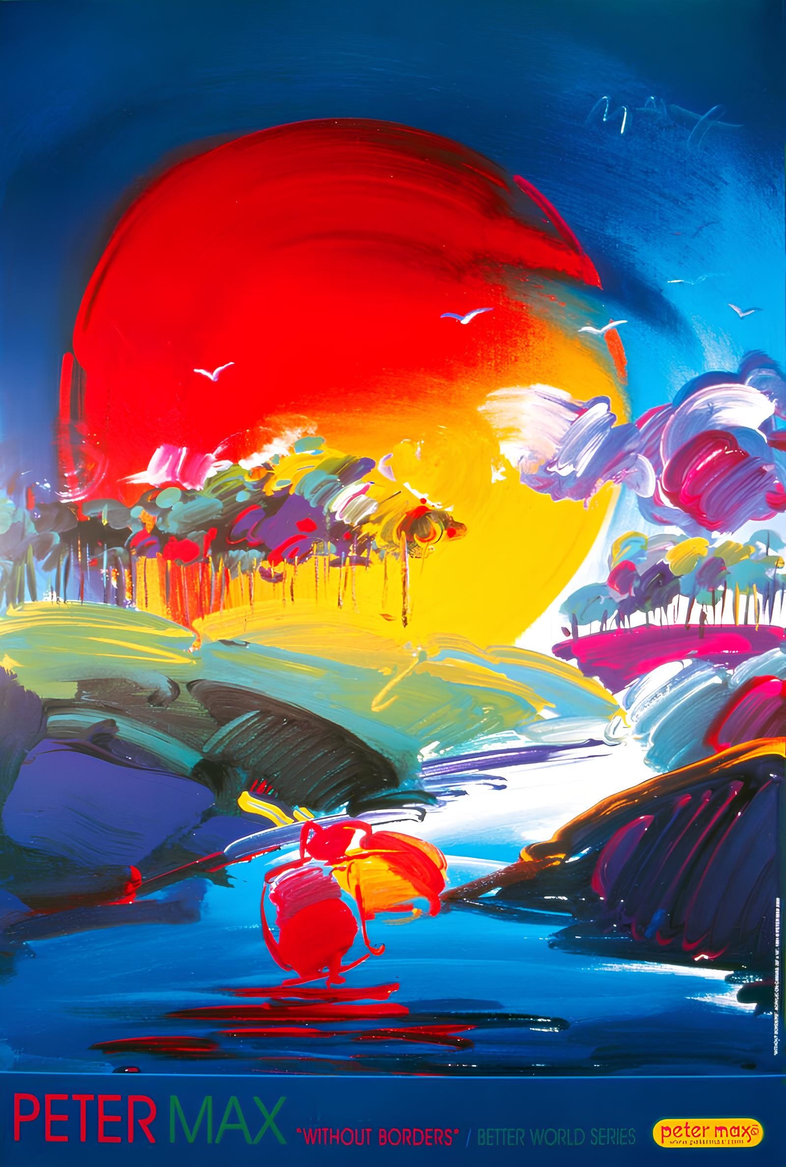 Peter Max, Without Borders, 2000, Hand Signed, Official Edition Offset Lithograph