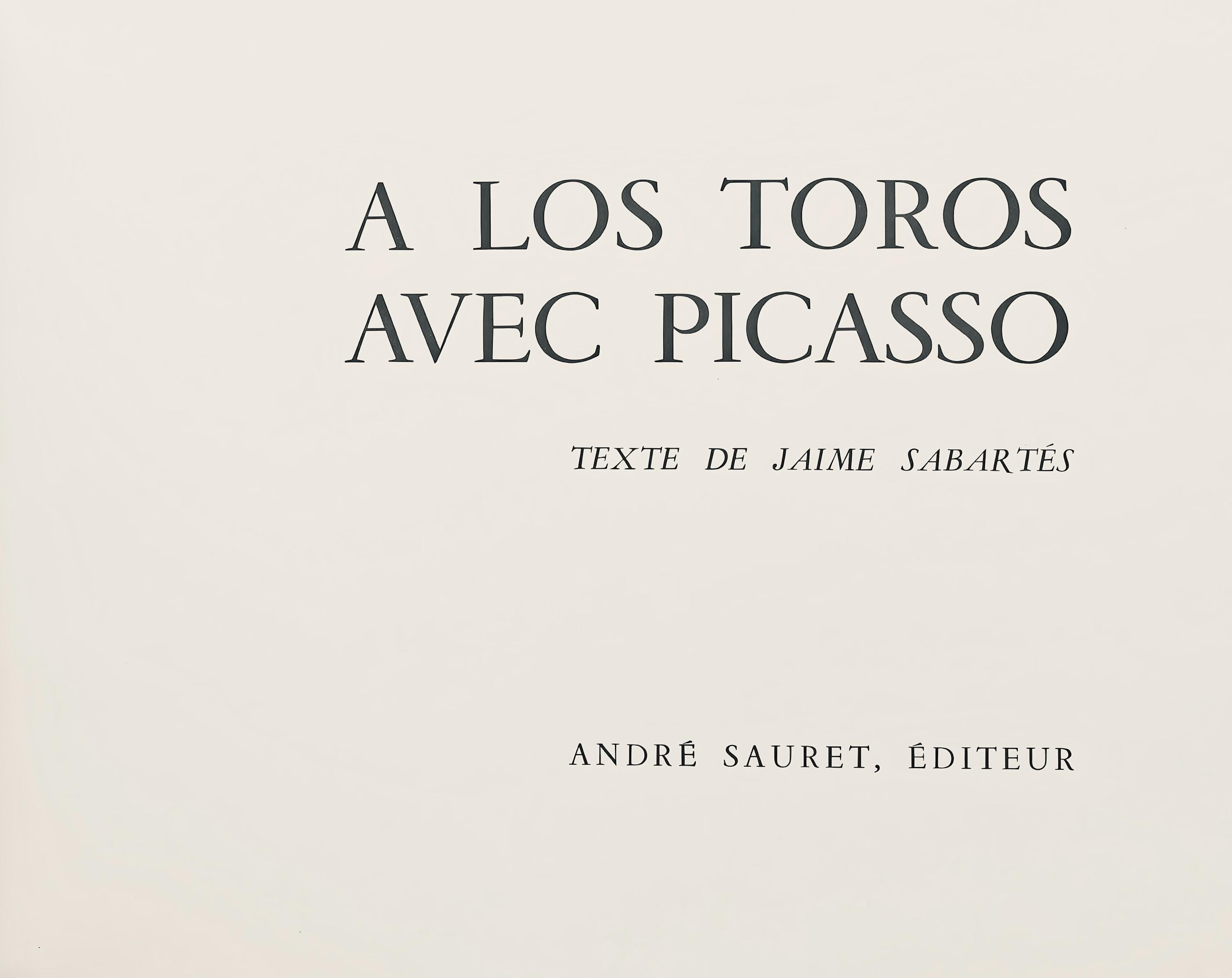 Pablo Picasso, Les Banderilles (Bloch 1014-47; Cramer 113), A Los Toros Avec Picasso, Limited Edition Lithograph