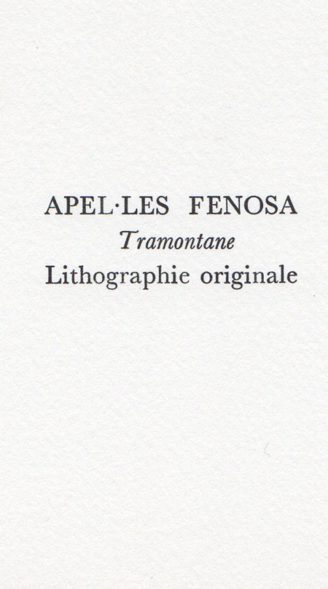 Apel.les Fenosa, Tramontane, Souvenirs et portraits d'artistes, Limited Edition Lithograph